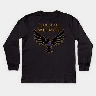 House of Baltimore Kids Long Sleeve T-Shirt